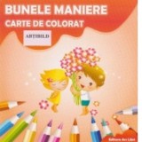 Carte de colorat cu abtibilduri. Bunele maniere