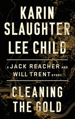 Cleaning the Gold: A Jack Reacher and Will Trent Short Story foto