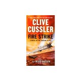 Clive Cussler Fire Strike