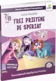 Trei prietene de speriat