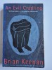 * An Evil Cradling by BRIAN KEENAN, carte in limba engleza
