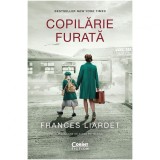 Cumpara ieftin Copilarie furata, Frances Liardet, Corint
