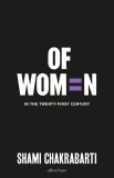 Of Women | Shami Chakrabarti, 2019, Penguin Books Ltd