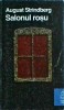 August Strindberg - Salonul rosu, Litera
