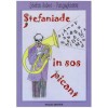 Stefan Boboc-Pungesteanu - Stefaniade in sos picant - 126483
