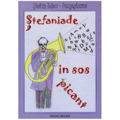 Stefan Boboc-Pungesteanu - Stefaniade in sos picant - 126483 foto
