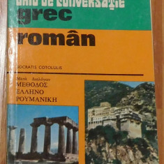 Ghid de conversatie grec - roman de Socratis Cotolulis