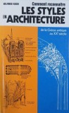 Comment reconnaitre les styles en architecture - Wilfried Koch (editie in limba franceza)
