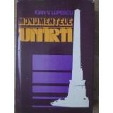MONUMENTELE UNIRII-IOAN V. LUPESCU-259802