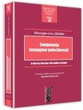 Competenta instantelor judecatoresti in dreptul procesual civil roman si german | Gheorghe-Liviu Zidaru