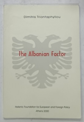 THE ALBANIAN FACTOR by DIMITRIS TRIANTAPHYLLOU , 2000 foto
