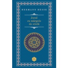 Jocul cu margele de sticla - Hermann Hesse
