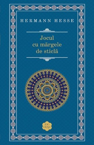 Jocul cu margele de sticla - Hermann Hesse
