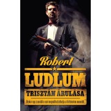 Triszt&aacute;n &aacute;rul&aacute;sa - Robert Ludlum