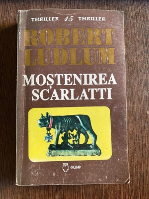 Robert Ludlum Mostenirea Scarlatti foto