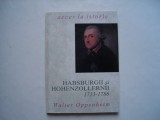 Habsburgii si Hohenzollernii 1713-1786 - Walter Oppenheim