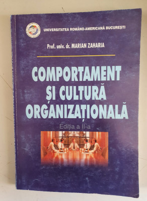 Marian Zaharia - Comportament si cultura organizationala foto