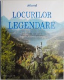 Atlasul locurilor legendare. Tinuturi mitice, ruine sacre si peisaje impregnate de spirit divin &ndash; James Harpur, Jennifer Weestwood (putin uzata)
