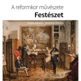 A reformkor műv&eacute;szete: Fest&eacute;szet - Radv&aacute;nyi Orsolya