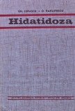 Cartea Hidatidoza de Gheorghe Lupascu, Editura Academiei, 1968, Cartonata, 277 Pagini, Romana