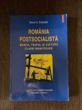Romania postsocialista Munca, trupul si cultura clasei muncitoare David A. Kideckel