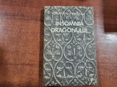 Insomnia dragonului.Poeme de Dumitru Popescu foto