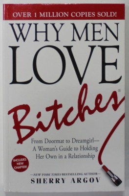 WHY MEN LOVE BITCHES by SHERRY ARGOV , 2002 foto