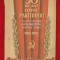 &quot;30 de ani de lupta a partidului pentru socialism, pentru pace 1921 - 1951&quot;