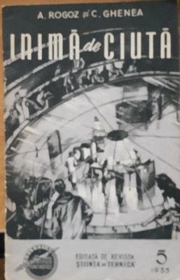 A. ROGOZ, C. GHENEA - INIMA DE CIUTA, 1955 foto