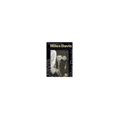 The Music of Miles Davis: A Study and Analysis of Compositions and Solo Transcriptions from the Great Jazz Composer and Improviser
