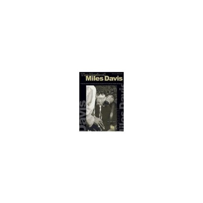 The Music of Miles Davis: A Study and Analysis of Compositions and Solo Transcriptions from the Great Jazz Composer and Improviser foto