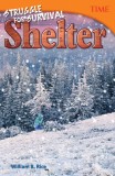 Struggle for Survival: Shelter (Grade 6)