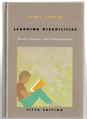Learning disabilities - Theories, Diagnosis and Teachings Strategies - J. Lerner foto