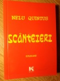 Scanteieri. Epigrame - Nelu Quintus, Karta-Graphic, 2011, Poezie Romana, 104 pagini
