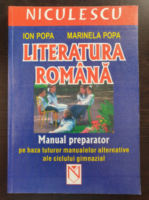LITERATURA ROMANA MANUAL PREPARATOR PE BAZA MANUALELOR CICLULUI GIMNAZIAL - Popa foto