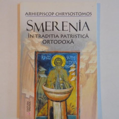 SMERENIA IN TRADITIA PATRISTICA ORTODOXA de ARHIEPISCOP CHRYSOSTOMOS 2002