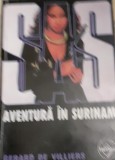 AVENTURA IN SURINAM GERARD DE VILLIERS SAS