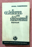 Craciunul dela Silivestri. Editura Cartea Romaneasca, 1934 - Ionel Teodoreanu