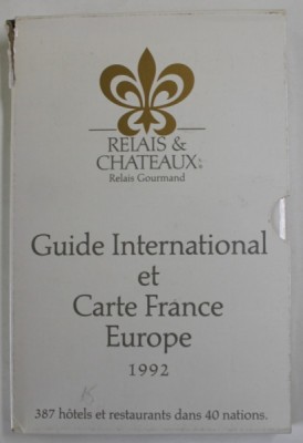 RELAIS et CHATEAUX , GUIDE INTERNATIONAL ET CARTE FRANCE , EUROPE , 1992 foto