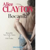 Bocanila, roman - Adriana Ciorbaru, Alice Clayton