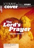 The Lord&#039;s Prayer Praying Jesus&#039; way