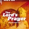The Lord&#039;s Prayer Praying Jesus&#039; way