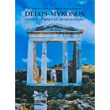 Delos-Mykonos: Guide historique et archeologique - Constantin Tsakos (C402)