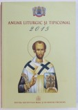 ANUAR LITURGIC SI TIPICONAL , redactor coordonator CHIRIL LOVIN , 2015