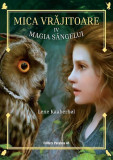 Magia s&acirc;ngelui (Vol. 4) - Paperback brosat - Lene Kaaberb&oslash;l - Paralela 45