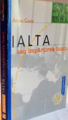 IALTA SAU IMPARTIREA LUMII de ARTHUR CONTE , 2000 foto