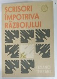 SCRISORI IMPOTRIVA RAZBOIULUI de TIZIANO TERZANI, 2023, HALOURI*