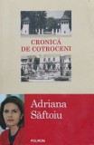Cumpara ieftin Cronica de Cotroceni - Adriana Saftoiu (U94), Polirom