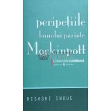 Peripetiile bunului parinte Mockinpott (Cotidianul) - Hisashi Inoue - 2008