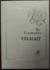 ILIE CONSTANTIN - CELALALT (VERSURI, editia princeps 1972) [versiunea cartonata]